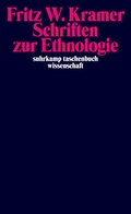 Cover: Schriften zur Ethnologie - Suhrkamp