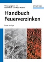 Cover: Handbuch Feuerverzinken - Wiley-VCH
