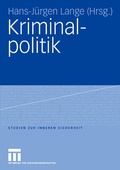 Cover: Kriminalpolitik - VS Verlag f&uuml;r Sozialwissenschaften