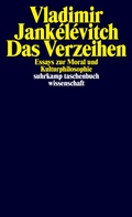 Cover: Das Verzeihen - Suhrkamp