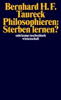 Cover: Philosophieren: Sterben lernen? - Suhrkamp
