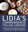 Cover: Lidia's Commonsense Italian Cooking - Alfred A. Knopf