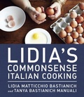 Cover: Lidia's Commonsense Italian Cooking - Alfred A. Knopf