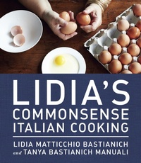 Enlarge image Cover: Lidia's Commonsense Italian Cooking - Alfred A. Knopf