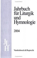 Cover: Jahrbuch f&uuml;r Liturgik und Hymnologie, 43. Band 2004 - Vandenhoeck & Ruprecht