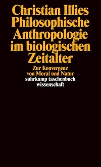 Abbildung von: Philosophische Anthropologie im biologischen Zeitalter - Suhrkamp