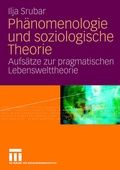 Cover: Ph&auml;nomenologie und soziologische Theorie - VS Verlag f&uuml;r Sozialwissenschaften
