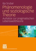 Cover: Ph&auml;nomenologie und soziologische Theorie - VS Verlag f&uuml;r Sozialwissenschaften