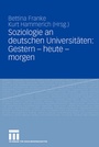 Bild: Soziologie an deutschen Universit&auml;ten: Gestern - heute - morgen - VS Verlag f&uuml;r Sozialwissenschaften