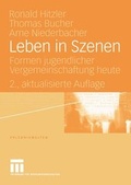 Cover: Leben in Szenen - VS Verlag f&uuml;r Sozialwissenschaften