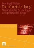 Cover: Die Kurzmeldung - VS Verlag f&uuml;r Sozialwissenschaften