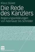 Cover: Die Rede des Kanzlers - VS Verlag f&uuml;r Sozialwissenschaften