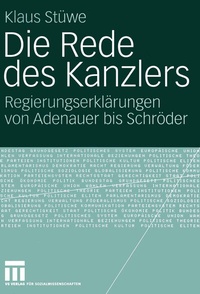 Abbildung von: Die Rede des Kanzlers - VS Verlag für Sozialwissenschaften
