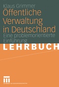 Cover: &Ouml;ffentliche Verwaltung in Deutschland - VS Verlag f&uuml;r Sozialwissenschaften