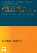 Cover: Quer denken - Strukturen ver&auml;ndern - VS Verlag f&uuml;r Sozialwissenschaften