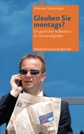 Cover: Glauben Sie montags? - Vandenhoeck & Ruprecht