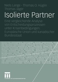 Cover: Isolierte Partner - VS Verlag f&uuml;r Sozialwissenschaften