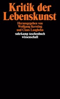 Cover: Kritik der Lebenskunst - Suhrkamp