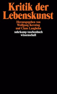 Enlarge image Cover: Kritik der Lebenskunst - Suhrkamp