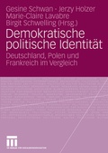 Cover: Demokratische politische Identit&auml;t - VS Verlag f&uuml;r Sozialwissenschaften