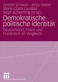 Cover: Demokratische politische Identit&auml;t - VS Verlag f&uuml;r Sozialwissenschaften