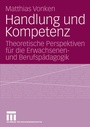 Cover: Handlung und Kompetenz - VS Verlag für Sozialwissenschaften