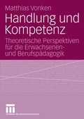 Cover: Handlung und Kompetenz - VS Verlag f&uuml;r Sozialwissenschaften