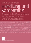 Cover: Handlung und Kompetenz - VS Verlag f&uuml;r Sozialwissenschaften