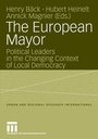 Cover: The European Mayor - VS Verlag für Sozialwissenschaften