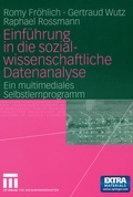 Cover: Einf&uuml;hrung in die sozialwissenschaftliche Datenanalyse - VS Verlag f&uuml;r Sozialwissenschaften