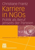 Cover: Karriere in NGOs - VS Verlag f&uuml;r Sozialwissenschaften
