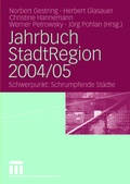 Cover: Jahrbuch StadtRegion 2004/05 - VS Verlag f&uuml;r Sozialwissenschaften