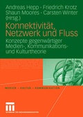 Cover: Konnektivit&auml;t, Netzwerk und Fluss - VS Verlag f&uuml;r Sozialwissenschaften