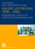 Cover: Kanzler und Minister 1998 - 2005 - VS Verlag f&uuml;r Sozialwissenschaften