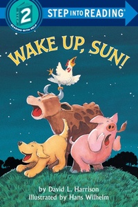 Enlarge image Cover: Wake Up, Sun! - Random House Books for Young Readers