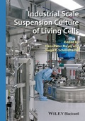 Cover: Industrial Scale Suspension Culture of Living Cells - Wiley-Blackwell
