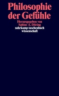 Cover: Philosophie der Gef&uuml;hle - Suhrkamp