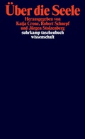 Cover: &Uuml;ber die Seele - Suhrkamp