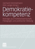 Cover: Demokratiekompetenz - VS Verlag f&uuml;r Sozialwissenschaften