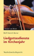 Cover: Liedgottesdienste im Kirchenjahr - Vandenhoeck & Ruprecht