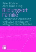 Cover: Bildungsort Familie - VS Verlag f&uuml;r Sozialwissenschaften