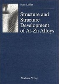 Cover: Structure and Structure Development of Al-Zn Alloys - Wiley-VCH