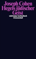 Cover: Hegels j&uuml;discher Geist - Suhrkamp