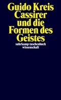Cover: Cassirer und die Formen des Geistes - Suhrkamp