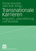 Cover: Transnationale Karrieren - VS Verlag f&uuml;r Sozialwissenschaften
