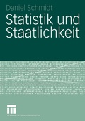 Cover: Statistik und Staatlichkeit - VS Verlag f&uuml;r Sozialwissenschaften