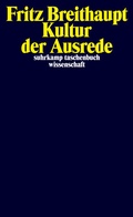 Cover: Kultur der Ausrede - Suhrkamp