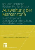 Cover: Ausweitung der Markenzone - VS Verlag f&uuml;r Sozialwissenschaften