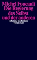 Cover: Die Regierung des Selbst und der anderen - Suhrkamp