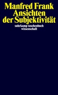 Cover: Ansichten der Subjektivit&auml;t - Suhrkamp